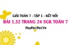 Bài 1.32 SGK Toán 7 tập 1 Kết nối tri thức